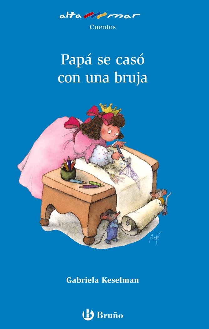 Papá se casó con una bruja, de Keselman, Gabriela | portada del libro