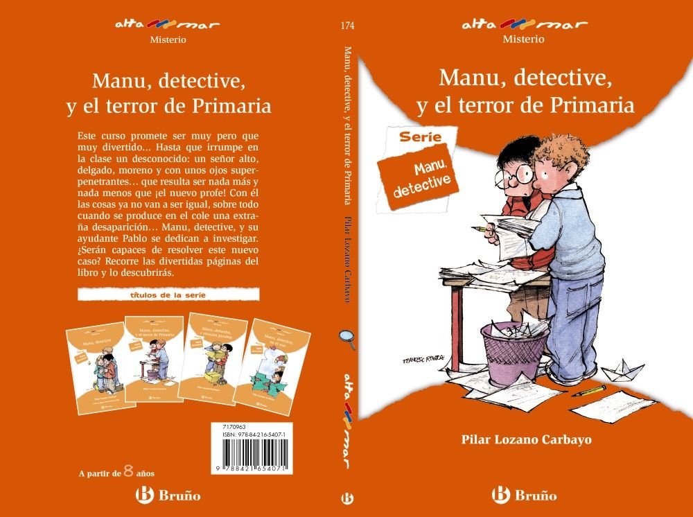 Manu, detective, y el terror de Primaria, de Lozano Carbayo, Pilar | portada del libro