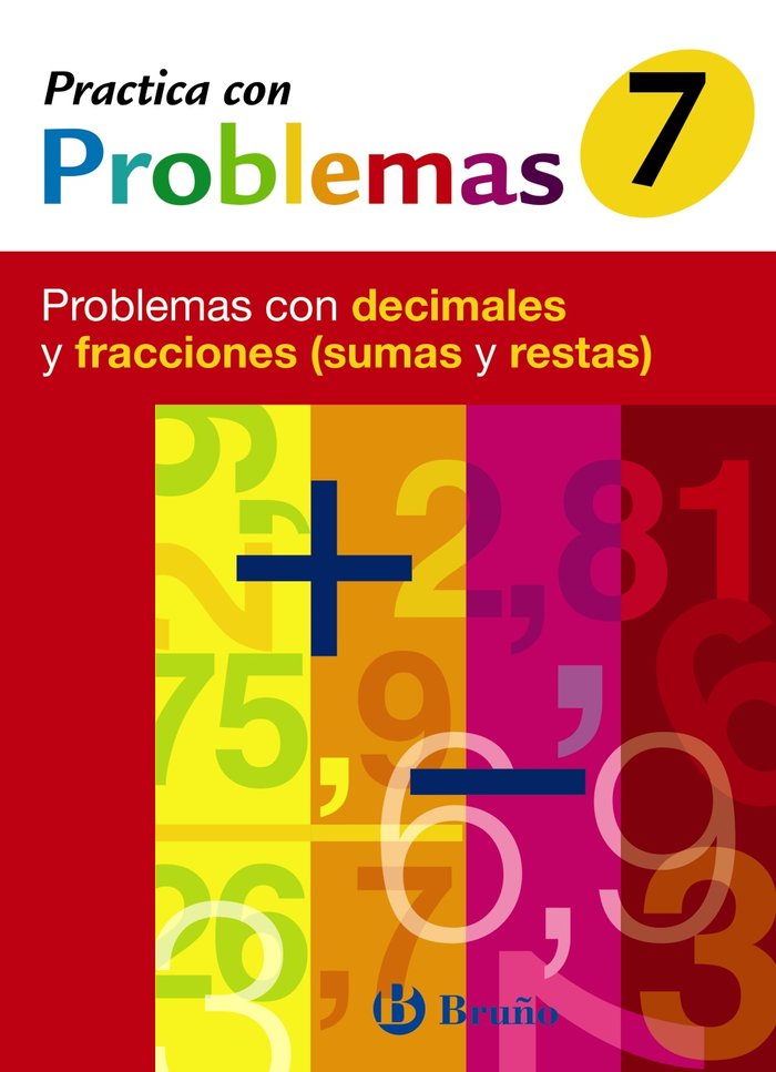 7 Practica con problemas con decimales y fracciones (sumas y restas), de Mateo Diéguez, José Ramón | portada del libro