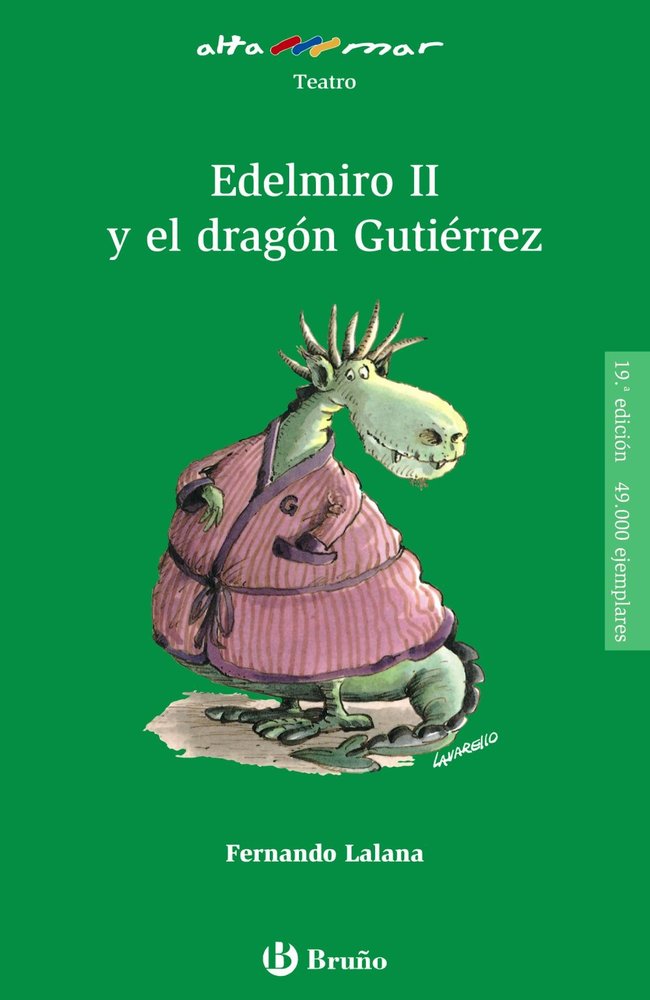 Edelmiro II y el dragón Gutiérrez, de Lalana, Fernando | portada del libro
