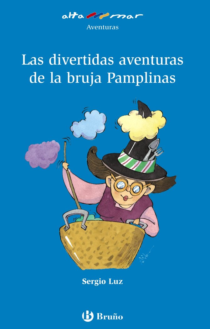 Las divertidas aventuras de la bruja Pamplinas, de Luz, Sergio | portada del libro