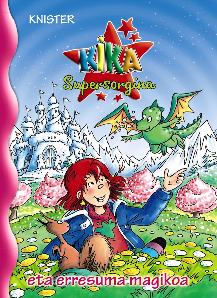 Kika Supersorgina eta erresuma magikoa, de KNISTER | portada del libro