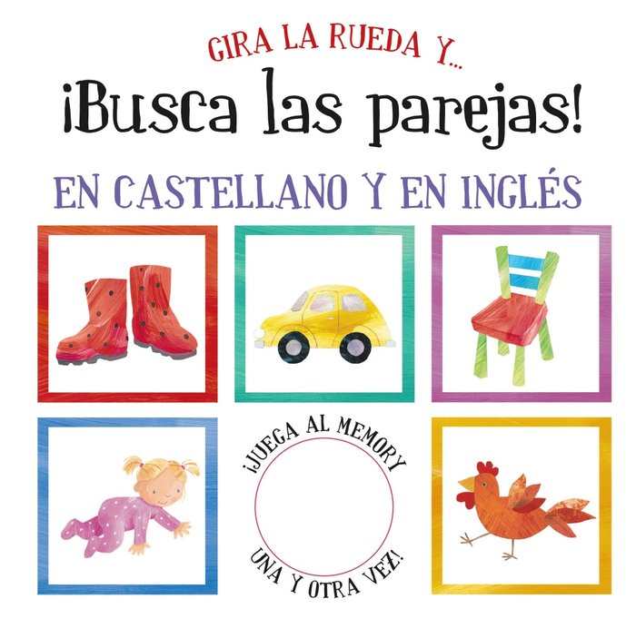 Gira la rueda y... ¡busca las parejas!, de Varios Autores | portada del libro
