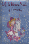 Lily, la Princesa Hada, y el unicornio, de Finsterbusch, Monika | portada del libro