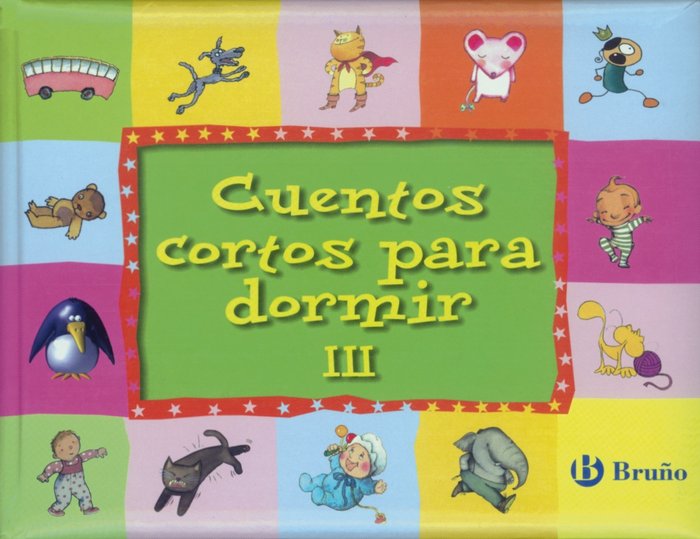 Cuentos cortos para dormir III, de Varios Autores | portada del libro
