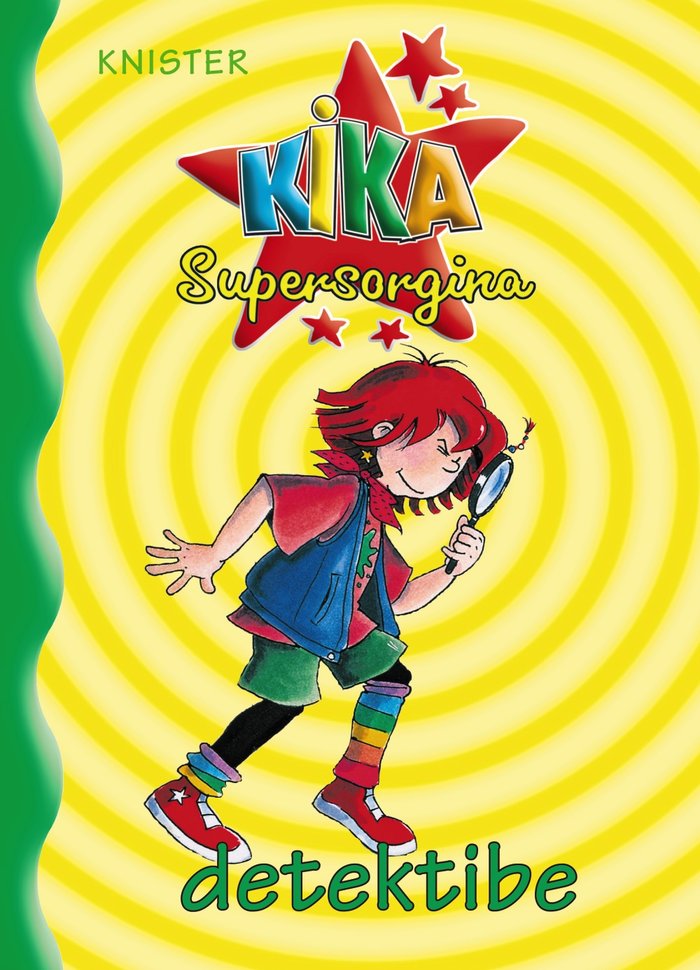 Kika Supersorgina detektibe, de KNISTER | portada del libro