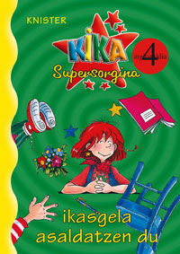 Kika Supersorgina ikasgela asaldatzen du, de KNISTER | portada del libro