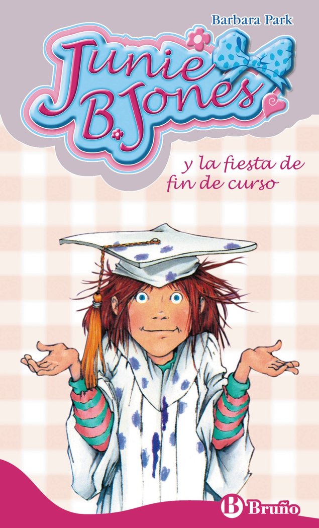 Junie B. Jones y la fiesta de fin de curso, de Park, Barbara | portada del libro