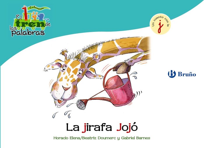 La jirafa Jojó, de Doumerc, Beatriz | portada del libro