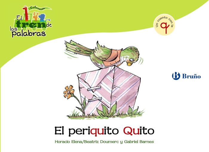 El periquito Quito, de Doumerc, Beatriz | portada del libro