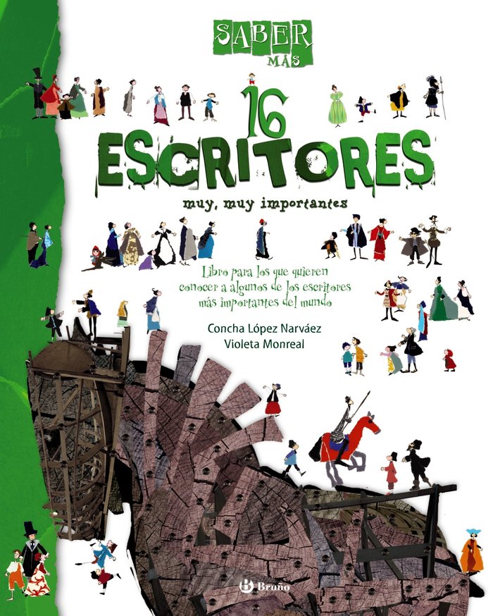 Saber más - 16 ESCRITORES muy, muy importantes, de López Narváez, Concha | portada del libro