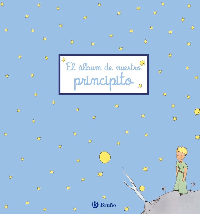 El álbum de nuestro principito, de - | portada del libro