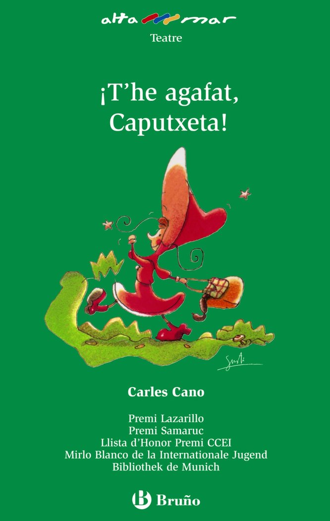 ¡T'he agafat, Caputxeta!, de Cano Peiró, Carles | portada del libro