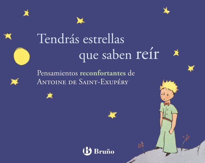Tendrás estrellas que saben reír, de de Saint-Exupéry, Antoine | portada del libro