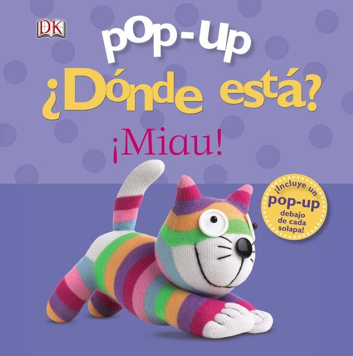 Pop-up ¿Dónde está? ¡Miau!, de Sirett, Dawn | portada del libro