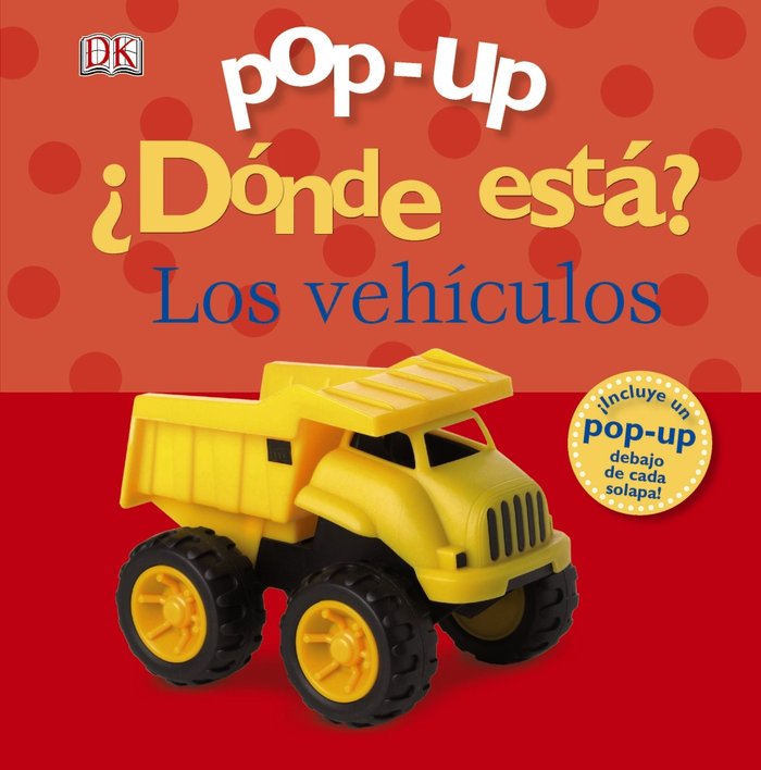 Pop-up ¿Dónde está? Los vehículos, de Sirett, Dawn | portada del libro