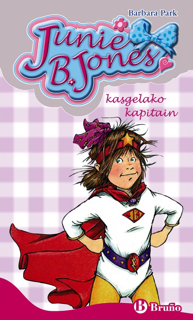 JUNIE B. JONES, IKASGELAKO KAPITAIN, de PARK, BARBARA | portada del libro