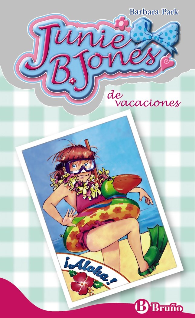 Junie B. Jones de vacaciones, de Park, Barbara | portada del libro