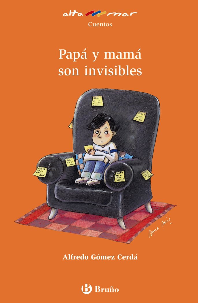 Papá y mamá son invisibles, de Gómez-Cerdá, Alfredo | portada del libro