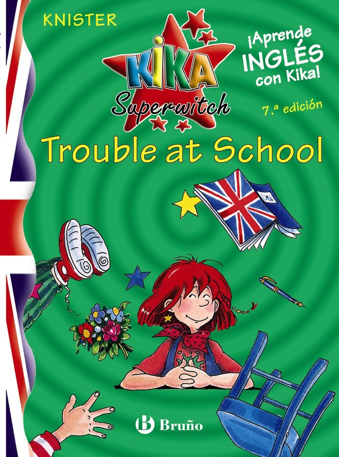 Kika Superwitch Trouble at School, de KNISTER | portada del libro
