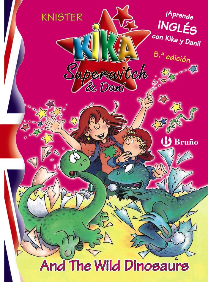 Kika Superwitch & Dani And The Wild Dinosaurs, de KNISTER | portada del libro