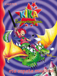 Kika Supersorgina eta ezpata magikoa, de KNISTER | portada del libro