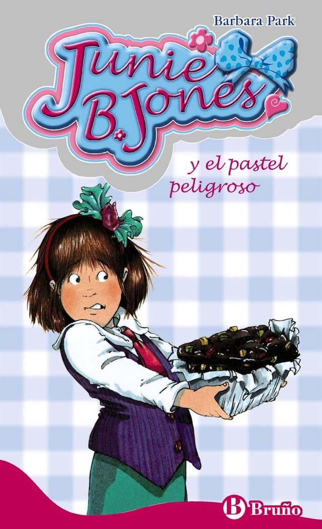 Junie B. Jones y el pastel peligroso, de Park, Barbara | portada del libro