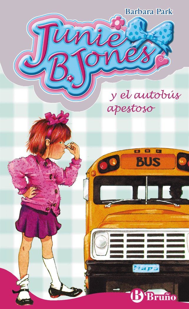 Junie B. Jones y el autobús apestoso, de Park, Barbara | portada del libro
