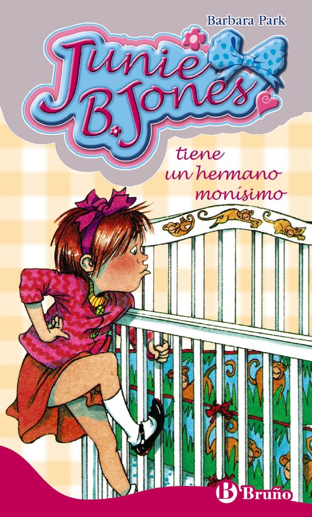 Junie B. Jones tiene un hermano monísimo, de Park, Barbara | portada del libro