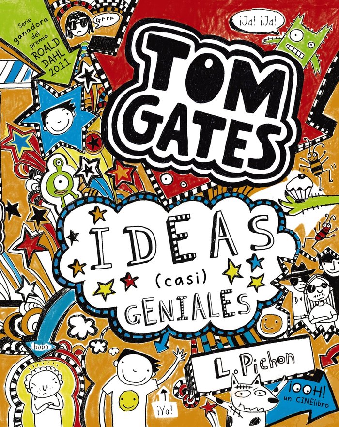 Tom Gates: Ideas (casi) geniales, de Pichon, Liz | portada del libro
