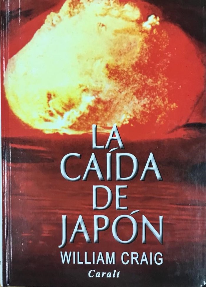 CAIDA DE JAPON, de Craig, William | portada del libro