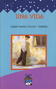 Una vida, de Folch i Torres, Josep Maria | portada del libro