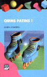 Quins patins!, de Aymerich Barbany, Maria | portada del libro