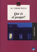QUI ES EN EL PENJAT?, de ROCA, M. CARME | portada del libro