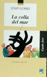 La colla del mar, de Gòrriz, Josep | portada del libro