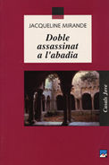 Doble assassinat a l'abadia, de Mirande, Jaqueline | portada del libro