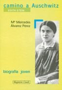 Camino de Auschwitz. Edith Stein, de ALVAREZ | portada del libro
