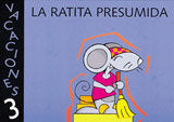 Vacaciones 3. La ratita presumida, de Varios autores | portada del libro