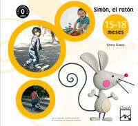 Simón, el ratón. Fichas. CACHORRITOS. 15-18 meses, de Gassó Gimeno, Anna | portada del libro