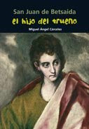 San Juan de Betsaida. El hijo del trueno, de Cárceles, Miguel Ángel | portada del libro