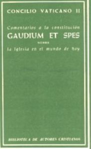 Comentarios a la Constitución Gaudium et spes. Sobre la Iglesia en el mundo actual, de Varios autores | portada del libro