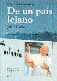 De un país lejano (Ed. ilustrada), de Juan Pablo II | portada del libro