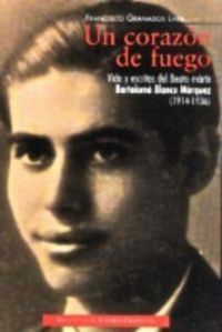 Un corazón de fuego, de Granados Lara | portada del libro