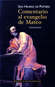 Comentario al evangelio de san Mateo, de Hilario de Poitiers, Santo | portada del libro