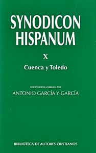 Synodicon Hispanum. X: Cuenca y Toledo, de Cantelar Rodriguez, Francisco | portada del libro