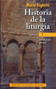 Historia de la liturgia. I: Introducción general, de Riguetti | portada del libro