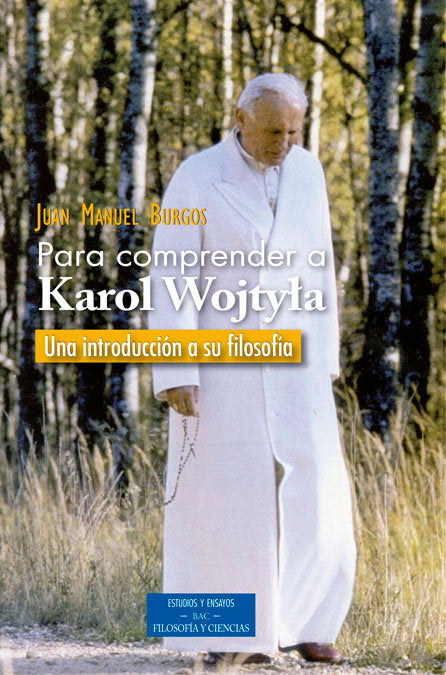 Para comprender a Karol Wojtyla, de Burgos, Juan Manuel | portada del libro