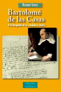 Bartolomé de las Casas, de Spuch Redondo, Ricardo | portada del libro