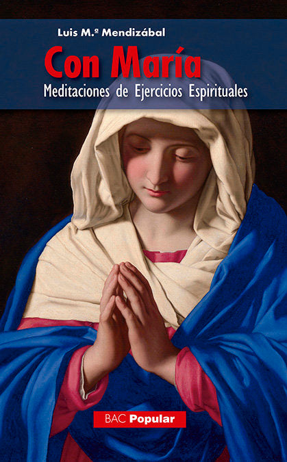 Con María, de Mendizábal Ostolaza, Luis María | portada del libro
