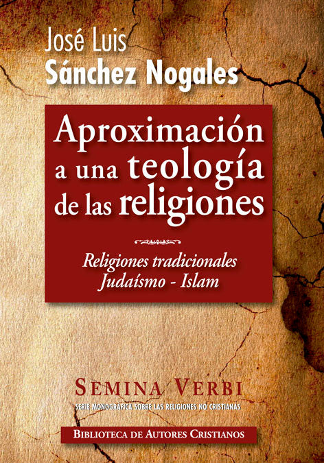 El judaísmo. El Islam, de Sánchez Nogales, José Luis | portada del libro